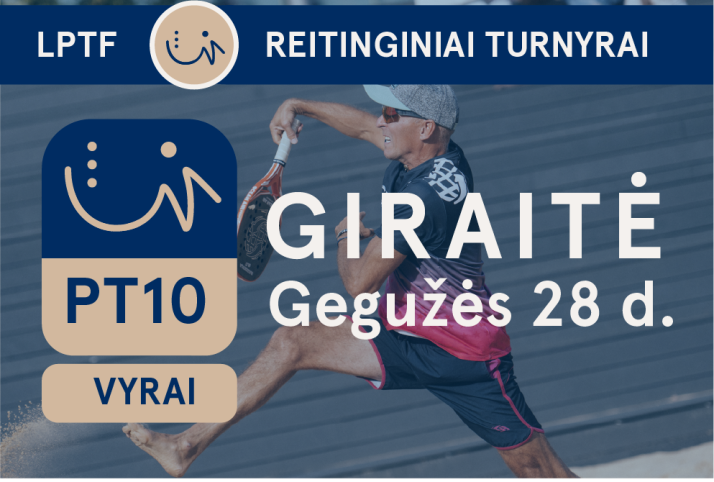 PT10 Vyrai | Giraitė | 05-28
